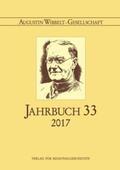 Augustin Wibbelt-Gesellschaft e.V. |  Augustin Wibbelt-Gesellschaft - Jahrbuch 33/2017 | Buch |  Sack Fachmedien