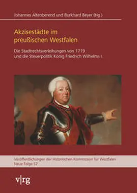 Altenberend / Beyer |  Akzisestädte im preußischen Westfalen | Buch |  Sack Fachmedien