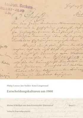 Lenser / Stalder / Langewand |  Entscheidungskulturen um 1900 | Buch |  Sack Fachmedien