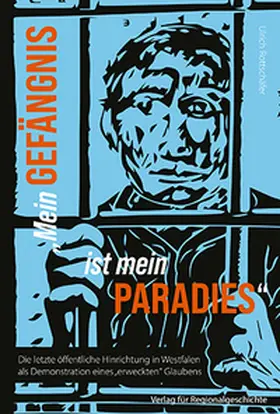 Rottschäfer |  Mein Gefängnis ist mein Paradies | Buch |  Sack Fachmedien