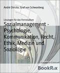 Dirickx / von Schwanberg |  Sozialmanagement - Psychologie, Kommunikation, Recht, Ethik, Medizin und Soziologie | eBook | Sack Fachmedien