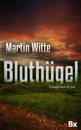 Witte |  Bluthügel | eBook | Sack Fachmedien