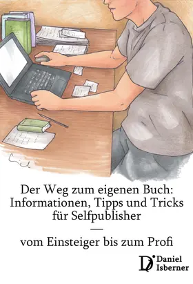 Isberner |  Der Weg zum eigenen Buch | eBook | Sack Fachmedien