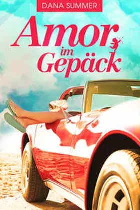 Summer |  Amor im Gepäck | Buch |  Sack Fachmedien