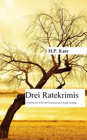 Karr |  Drei Ratekrimis | eBook | Sack Fachmedien