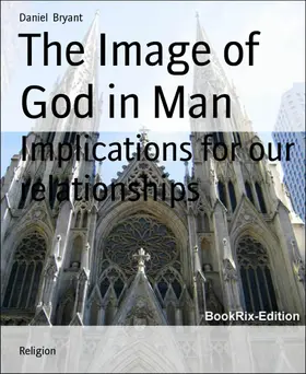 Bryant |  The Image of God in Man | eBook | Sack Fachmedien