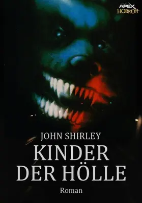 Shirley |  KINDER DER HÖLLE | eBook | Sack Fachmedien