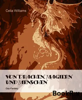Williams |  Von Drachen, Magiern und Menschen | eBook | Sack Fachmedien