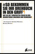 Werner / Mertens / Pilz |  So bekommen Sie Ihr Drehbuch in den Griff | eBook | Sack Fachmedien
