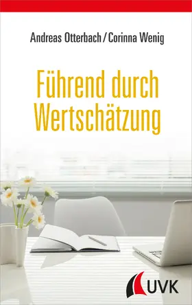 Otterbach / Wenig |  Führend durch Wertschätzung | eBook | Sack Fachmedien