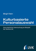 Klein / Daumann / Faulstich |  Kulturbasierte Personalauswahl | eBook | Sack Fachmedien
