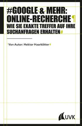Haarkötter | Google & mehr: Online-Recherche | E-Book | www.sack.de