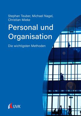 Teuber / Nagel / Mieke | Personal und Organisation | E-Book | sack.de