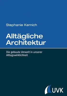 Kernich | Alltägliche Architektur | E-Book | sack.de