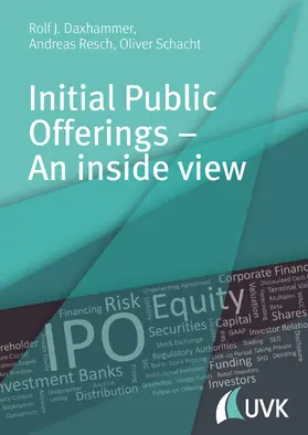 Daxhammer / Schacht / Resch |  Initial Public Offerings – An inside view | eBook | Sack Fachmedien
