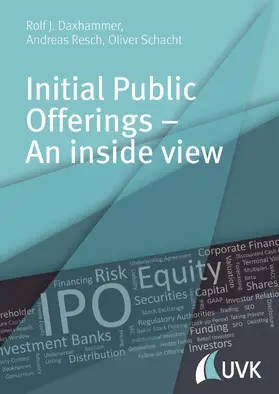 Daxhammer / Schacht / Resch |  Initial Public Offerings – An inside view | eBook | Sack Fachmedien