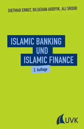 Ernst / Akbiyik / Srour |  Islamic Banking und Islamic Finance | eBook | Sack Fachmedien