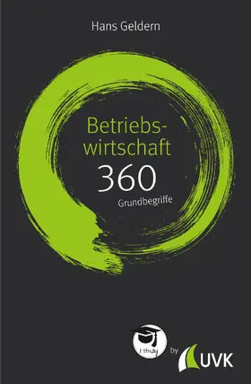 Geldern | Betriebswirtschaft: 360 Grundbegriffe kurz erklärt | E-Book | sack.de
