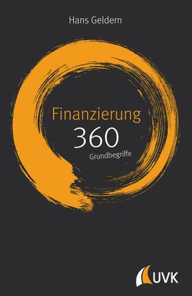 Geldern | Finanzierung: 360 Grundbegriffe kurz erklärt | E-Book | sack.de