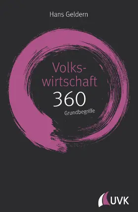 Geldern |  Volkswirtschaft: 360 Grundbegriffe kurz erklärt | eBook | Sack Fachmedien