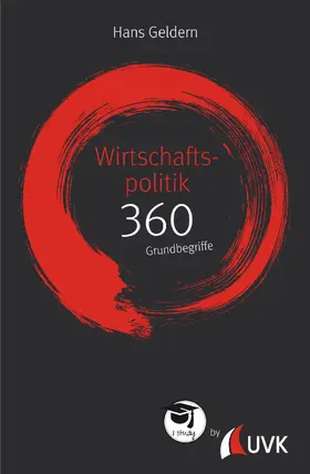 Geldern | Wirtschaftspolitik: 360 Grundbegriffe kurz erklärt | E-Book | sack.de