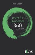 Geldern |  Recht für Ökonomen: 360 Grundbegriffe kurz erklärt | eBook | Sack Fachmedien