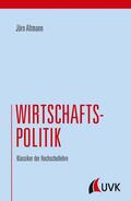 Altmann |  Wirtschaftspolitik | eBook | Sack Fachmedien