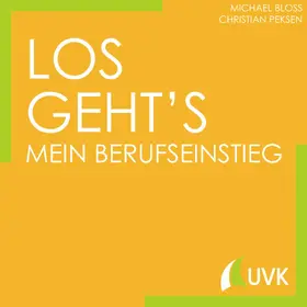 Peksen / Bloss | Los geht´s - Mein Berufseinstieg | E-Book | sack.de