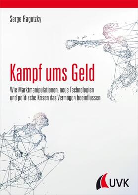 Ragotzky | Kampf ums Geld | E-Book | sack.de