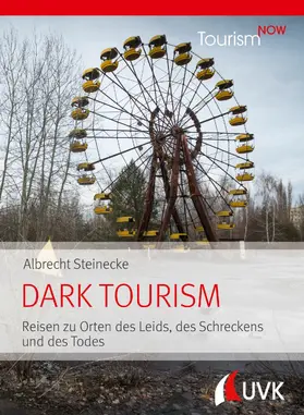 Steinecke | Tourism NOW: Dark Tourism | E-Book | www.sack.de