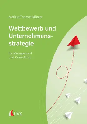 Münter |  Wettbewerb und Unternehmensstrategie | eBook | Sack Fachmedien