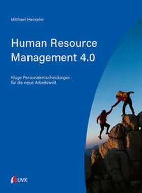 Hesseler | Human Resource Management 4.0 | Buch | 978-3-7398-3013-1 | sack.de
