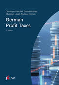 Freichel / Brähler / Lösel |  German Profit Taxes | Buch |  Sack Fachmedien