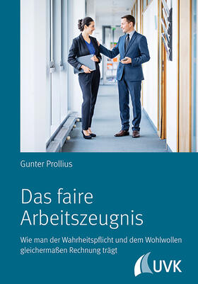 Prollius | Das faire Arbeitszeugnis | Buch | 978-3-7398-3026-1 | sack.de