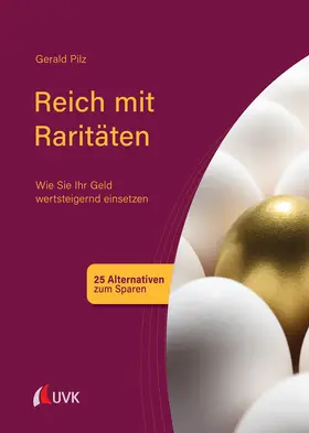 Pilz | Pilz, G: Reich mit Raritäten | Buch | 978-3-7398-3047-6 | sack.de