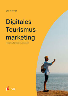 Horster | Digitales Tourismusmarketing | Buch | 978-3-7398-3051-3 | sack.de