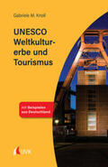 Knoll |  UNESCO Weltkulturerbe und Tourismus | Buch |  Sack Fachmedien