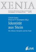Gotter / Sioumpara |  Identität aus Stein | Buch |  Sack Fachmedien