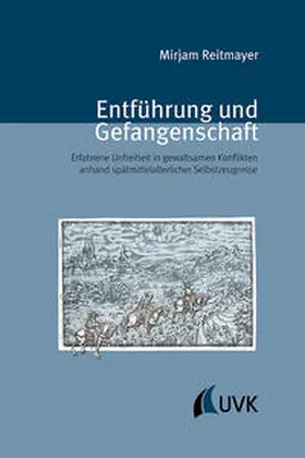 Reitmayer |  Entführung und Gefangenschaft | Buch |  Sack Fachmedien