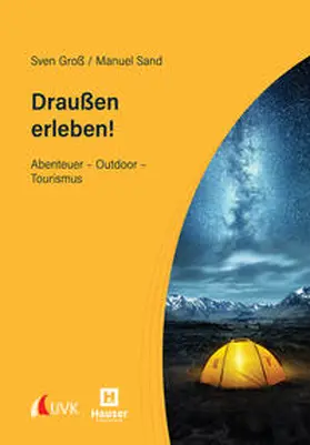Groß / Sand | Draußen erleben! | Buch | 978-3-7398-3179-4 | sack.de