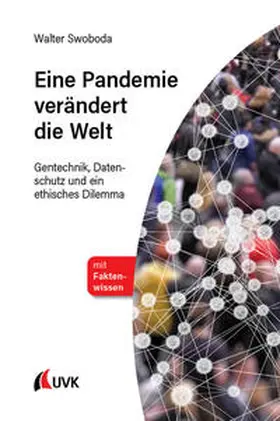 Swoboda |  Eine Pandemie verändert die Welt | Buch |  Sack Fachmedien
