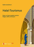 Scharfenort |  Tourism NOW: Halal-Tourismus | Buch |  Sack Fachmedien