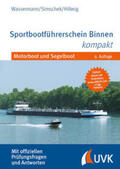 Wassermann / Simschek / Hillwig |  Sportbootführerschein Binnen kompakt | Buch |  Sack Fachmedien