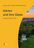 Antz / Wittkowske |  Gärten und ihre Gäste | eBook | Sack Fachmedien