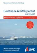 Wassermann / Simschek / Hillwig |  Bodenseeschifferpatent kompakt | eBook | Sack Fachmedien