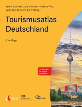 Eisenstein / Kampen / Weis | Tourismusatlas Deutschland | E-Book | sack.de
