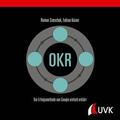 Simschek / Kaiser |  OKR | eBook | Sack Fachmedien