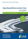Wassermann / Simschek / Hillwig |  Sportbootführerschein See kompakt | eBook | Sack Fachmedien