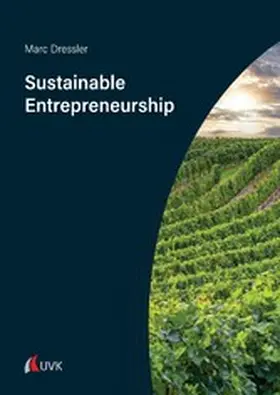 Dreßler |  Sustainable Entrepreneurship | eBook | Sack Fachmedien