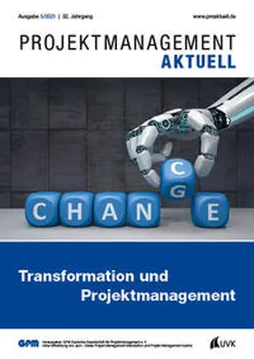 PROJEKTMANAGEMENT AKTUELL 5 (2021) | Buch | 978-3-7398-9115-6 | sack.de
